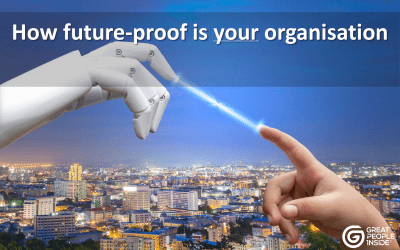 How Future-Proof Is Your Organisation (not counting tomorrow)?